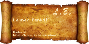 Lehner Benkő névjegykártya
